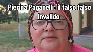 Pierina Paganelli il falso falso invalido [upl. by Willetta]