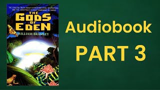 The Gods of Eden Audiobook Part 3 [upl. by Charlotta]