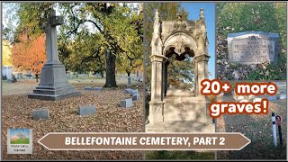 Bellefontaine Cemetery Part 2 St Louis Missouri [upl. by Borszcz]