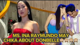 INA RAYMUNDO MAY CHIKA ABOUT DONBELLE🙈🙈🙈🙈 [upl. by Killigrew]