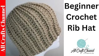 How to Crochet rib stitch hat crochet tutorial [upl. by Neersin29]