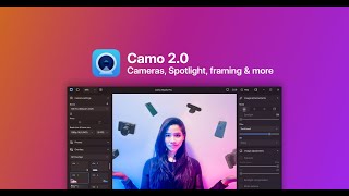 Camo 20  Cameras Spotlight Framing and more [upl. by Gaal452]