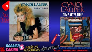 Cyndi Lauper  Time After Time [upl. by Raye]