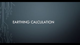 Earthing calculation  IS 3043 [upl. by Englis]