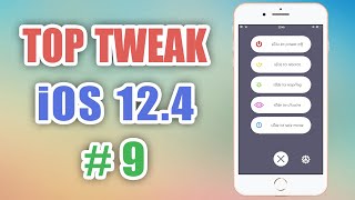 Tweaks ios 124  Dương iPhone 9 [upl. by Ardnahcal]