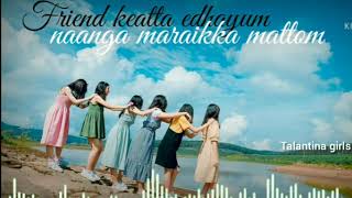 Girls friendship whatsApp status in Tamil 💞👭❤👩‍❤‍👩  Friendship status  Talantina girls [upl. by Chabot]