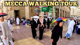 Makkah Mecca Saudi Arabia Walking Tour🕋 [upl. by Haggerty]