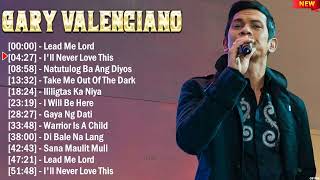 Gary Valenciano Greatest Hits Full Album  Top 10 OPM Biggest OPM Songs Of All Time [upl. by Enautna]