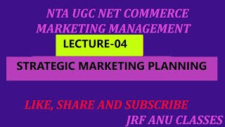 LECTURE4 STRATEGIC MARKETING PLANNING [upl. by Ettennod513]