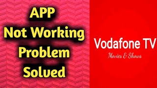 How to Fix Vodafone TV App Not Working Problem Solved [upl. by Ellan]