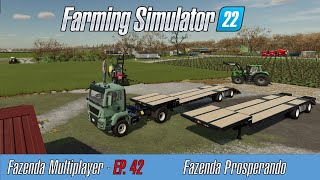 FARMING SIMULATOR 22  FAZENDA PRÓSPERA  FAZENDA MULTIPLAYER  EP 42 [upl. by Hildagard]