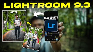 Lightroom Mobile 930 Updated New Features✅  Lightroom Mobile Tutorial  Nayem Pictures [upl. by Infeld230]