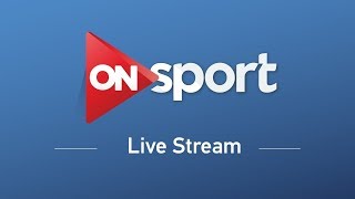 ON Sport HD Live Stream  HD البث المباشر لقناة اون سبورت [upl. by Lorne]