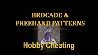 Hobby Cheating 88  How to Paint Brocade amp Cloth Patterns [upl. by Bravar]