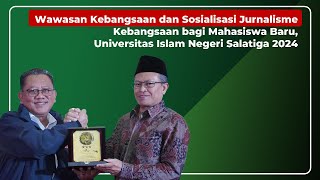 Deputi I BNPT Berikan Pembekalan Wawasan Kebangsaan Bagi Mahasiswa Baru UIN Salatiga [upl. by Sally]