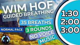 WIM HOF Guided Breathing Meditation  35 Breaths 3 Rounds Normal Pace  No Voice  Up to 300min [upl. by Epps43]