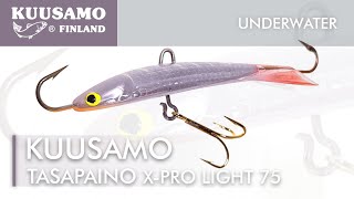 Kuusamo  Tasapaino XPro Light 75  Underwater Lure Action [upl. by Sosanna]