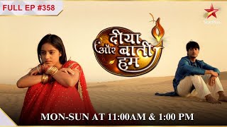 Santoshs plan is disrupted  S1  Ep358  Diya Aur Baati Hum [upl. by Tehr]