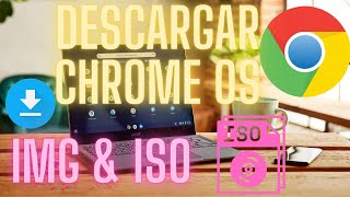 Chrome OS  Descargar e Instalar Imagen ISO amp IMG [upl. by Carly]