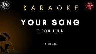 YOUR SONG  LYRICS  ELTON JOHN [upl. by Hareema346]