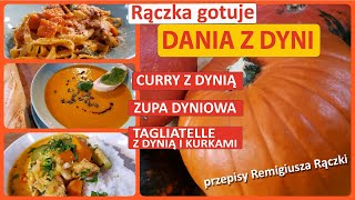 Rączka gotuje curry z dynią taglietelle z dynią i kurkami zupa dyniowa [upl. by Vale]