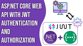 Create AspNet Core Web API with JWT Authentication And Authorization Complete Tutorial [upl. by Otcefrep244]