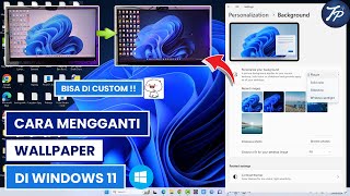 Cara Mengganti Wallpaper Di Laptop Atau PC Windows 11  Ubah Wallpaper Di Windows 11 [upl. by Adelaja913]