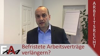 Befristete Arbeitsverträge verlängern  Rechtsanwalt Arbeitsrecht Bredereck [upl. by Popelka759]