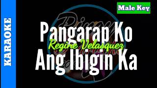 Pangarap Ko Ang Ibigin Ka by Regine Velasquez  Karaoke  Male Key [upl. by Thirzi]