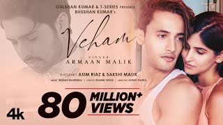 Veham Song Armaan Malik  Asim Riaz Sakshi Malik  Manan Bhardwaj  Rashmi Virag  Bhushan Kumar [upl. by Camden]