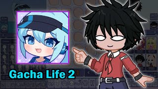 I installed Gacha Life 2 😳🖐 [upl. by Adnarb]