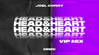 Joel Corry x MNEK  Head amp Heart VIP MIX [upl. by Aicile]