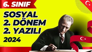 6 Sınıf Sosyal Bilgiler 2 Dönem 2 Yazılı 2024 [upl. by Analed]