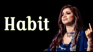 Habit  A Sidnaaz Song  Sidharth Shukla  Shehnaaz Gill  Shreya Ghoshal l Official Video  Arko [upl. by Herta20]