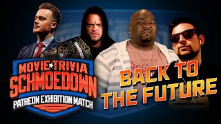 Back to the Future Championship  Movie Trivia Schmoedown Exhibition [upl. by Edvard]