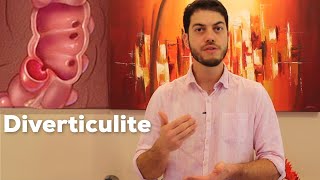 O que é diverticulite Como é o tratamento [upl. by Serle554]