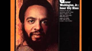 Grover washington Jr  Trouble Man [upl. by Clare]