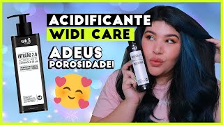 🥰 ACIDIFICANTE INFUSÃO 20 WIDI CARE para cabelos POROSOS NoLow PooVegano [upl. by Ellenrahs]