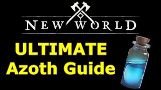 ULTIMATE New World Azoth Guide fastest ways to farm azoth [upl. by Horatius]