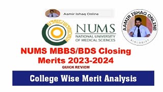 NUMS closing merits for MBBS and BDS 20232024  College wise complete analysis [upl. by Tome]