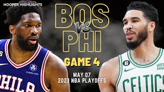 Boston Celtics vs Philadelphia 76ers Full Game 4 Highlights  May 7  2023 NBA Playoffs [upl. by Jaclyn]