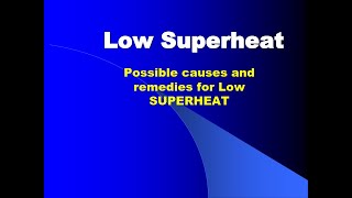 Low Superheat And Its Causes How to Troubleshoot Low Superheat Alarm in Air and water Cooled chiller [upl. by Neleb]