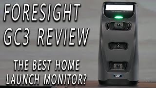 Foresight GC3 Review The Perfect Launch Monitor for Home Users [upl. by Nnylirej771]