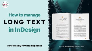 How to handle Long Text in InDesign  Long Book Documents in Adobe Indesign [upl. by Reltuc]