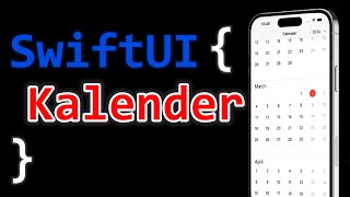 ULTIMATIVE Kalender App in SwiftUI programmieren [upl. by Acilegna]