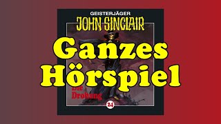 Die Drohung  John Sinclair 24  Ganzes Hörspiel [upl. by Ahcrop]