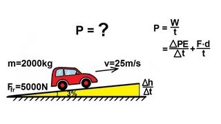 Physics 8 Work Energy and Power 15 of 37 Driving UP A Hill With Friction [upl. by Norling772]