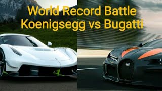 Bugatti vs Koenigsegg World Record Battle [upl. by Harac]