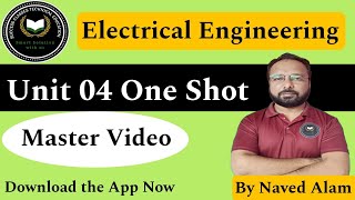 Fundamentals of Electrical Engineering  Unit 04 One Shot By Naved Sir [upl. by Silsbye]