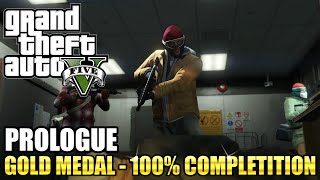 GTA 5  Prologue Mission 1  100 Gold Medal Guide [upl. by Ailegnave565]